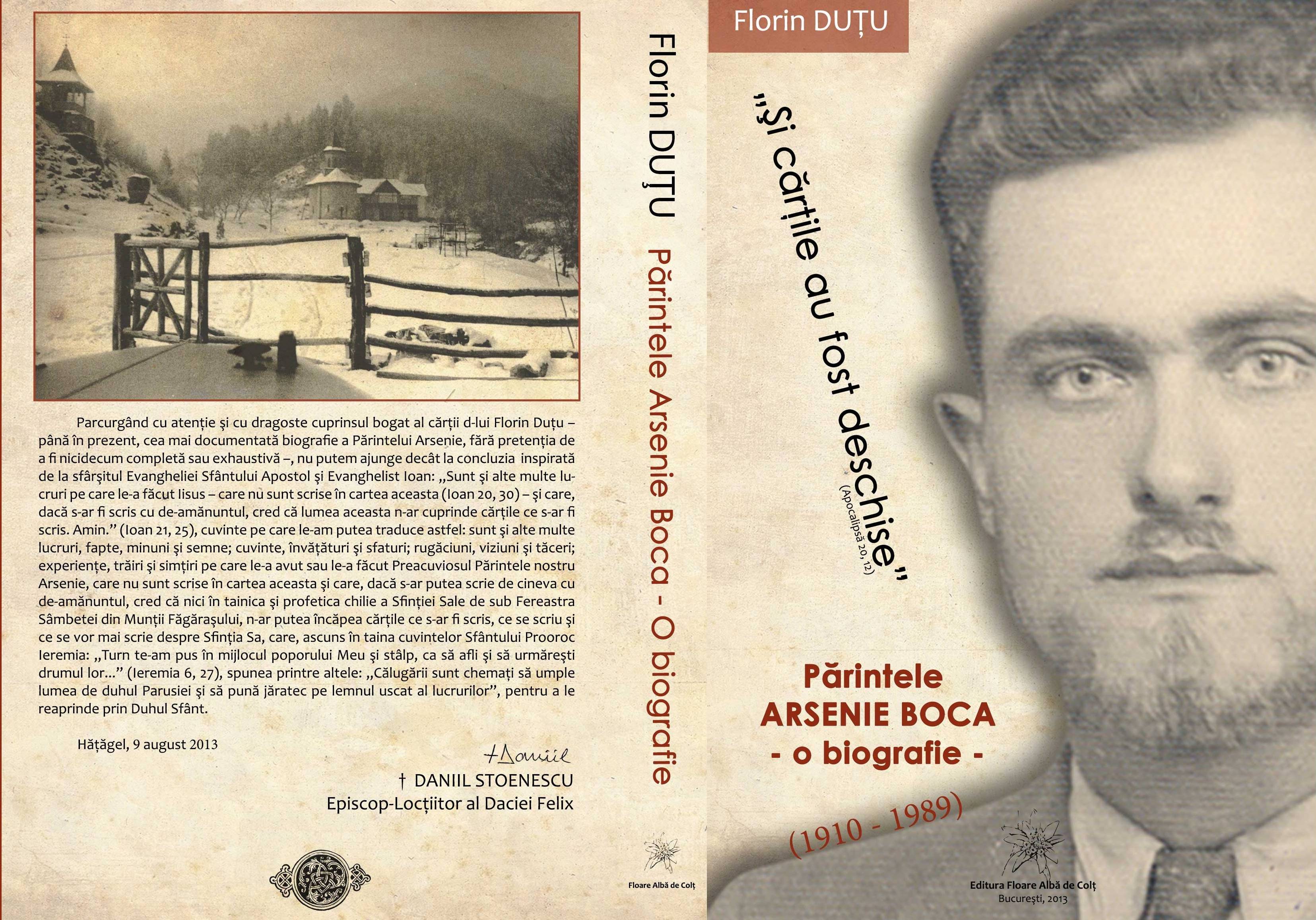 Florin Duţu: O biografie a Părintelui Arsenie Boca